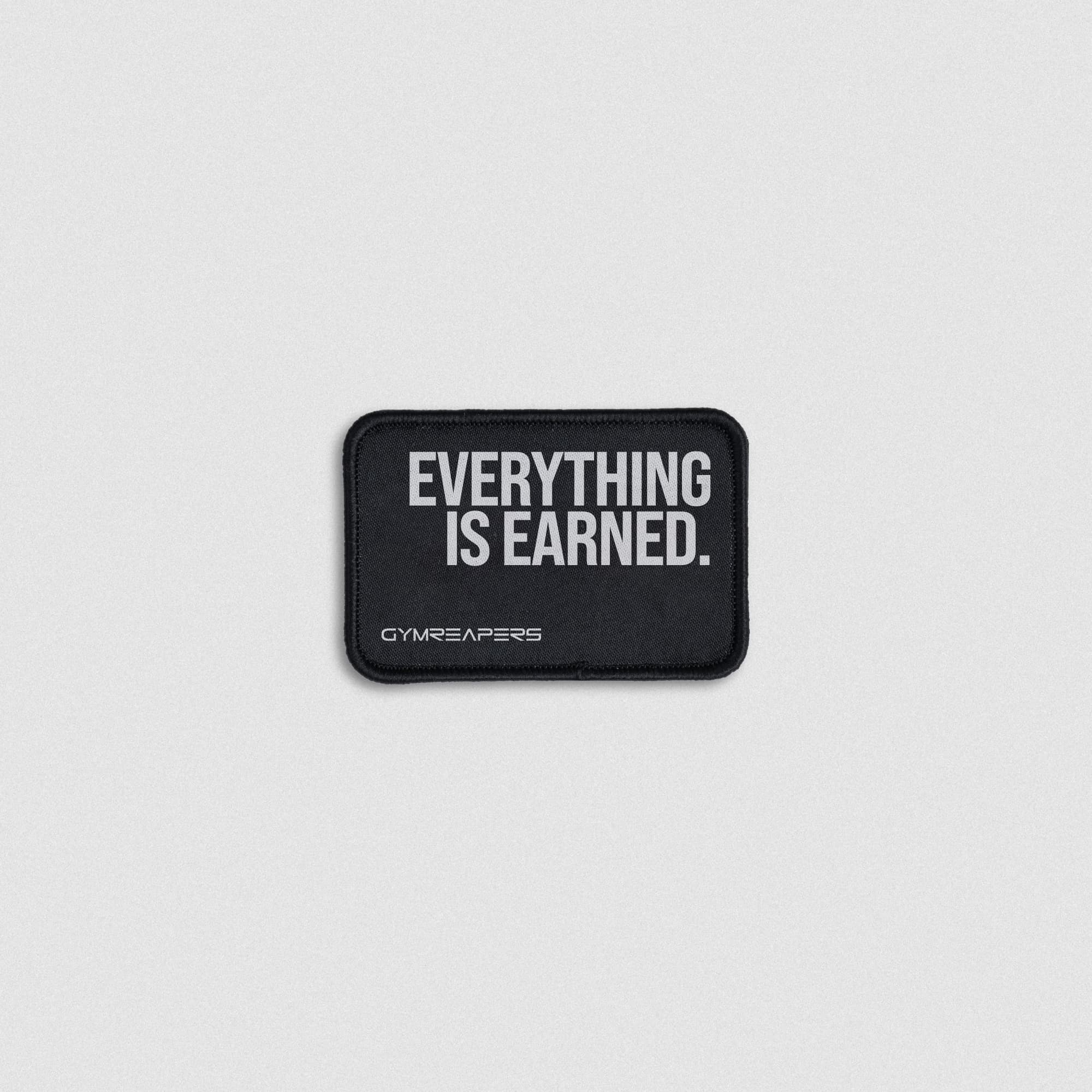 Everything Is Earned Patch (2)